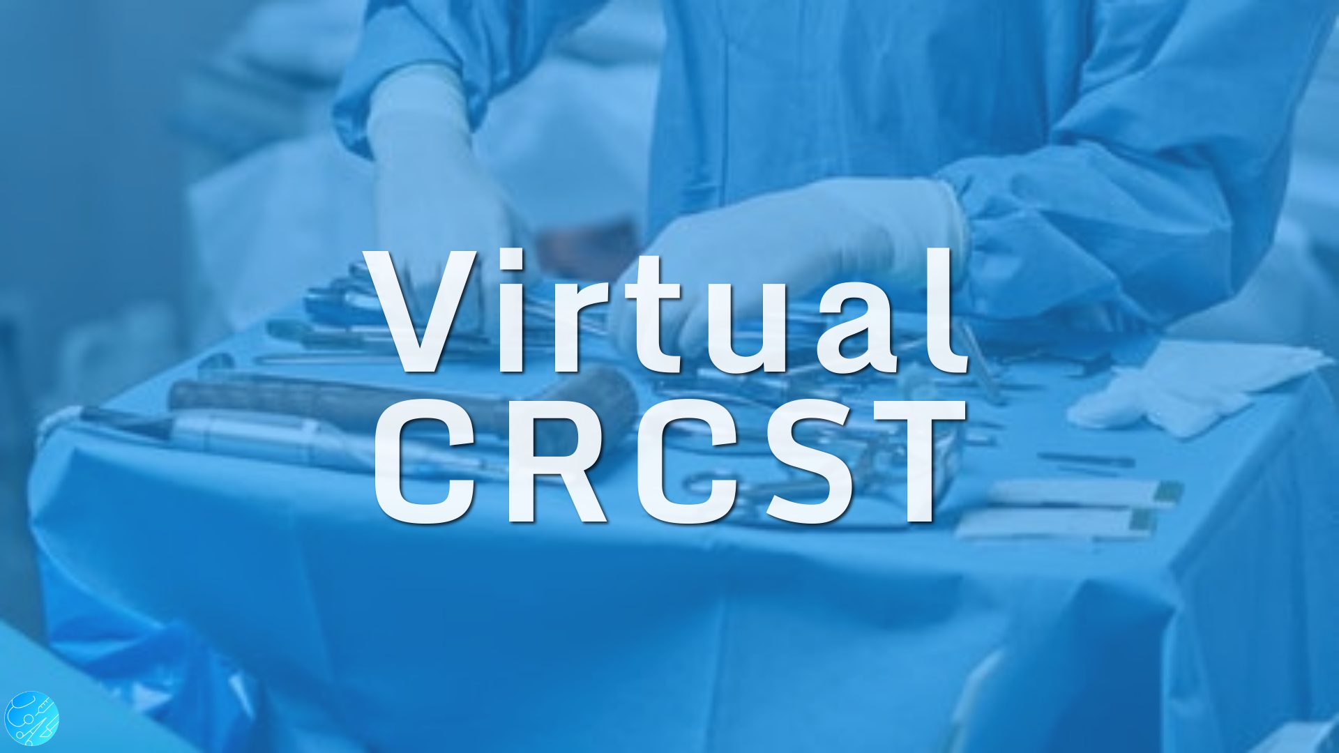 Virtual CRCST Course