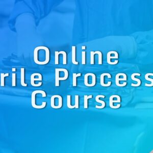 Online Sterile Processing Course. Sterile Processing Course levels.