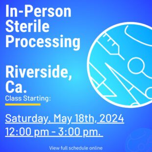 May 18th Sterile Processing Class